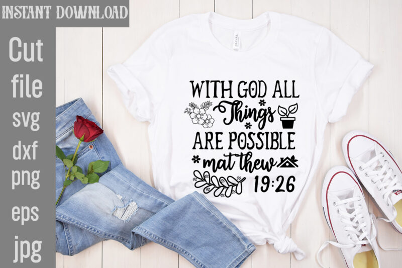 Scripture SVG Bundle,Scripture T-shirt Designs,Scripture SVG Bundle, Christian Svg Bundle, Religious Svg Bundle, Jesus Quote Svg Bundle, Chr