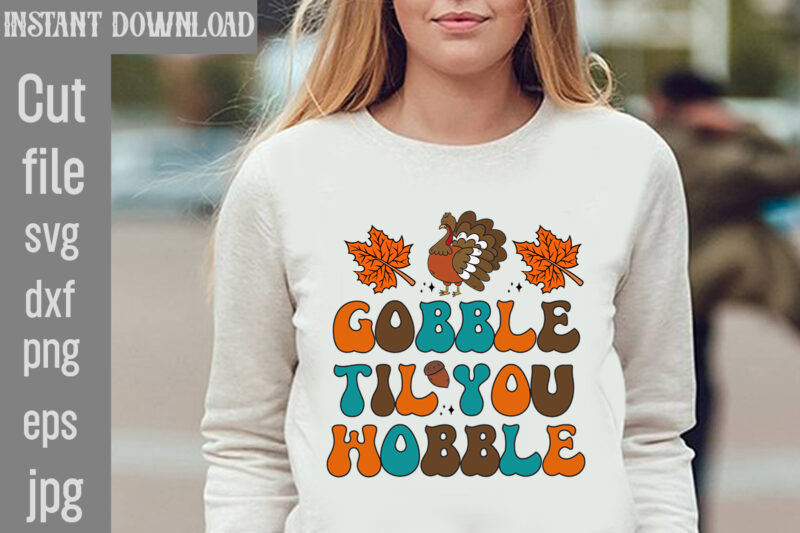 Thanksgiving T-shirt Bundle,20 Design,Retro Thanksgiving Bundle,Thanksgiving Sublimation Bundle Sublimation Bundle Retro, Thanksgiving Retro