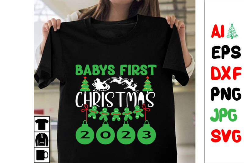 babys first christmas 2023 SVG Cut File , babys first christmas T-shirt Design , babys first christmas Vector Vector Design ,Christmas .