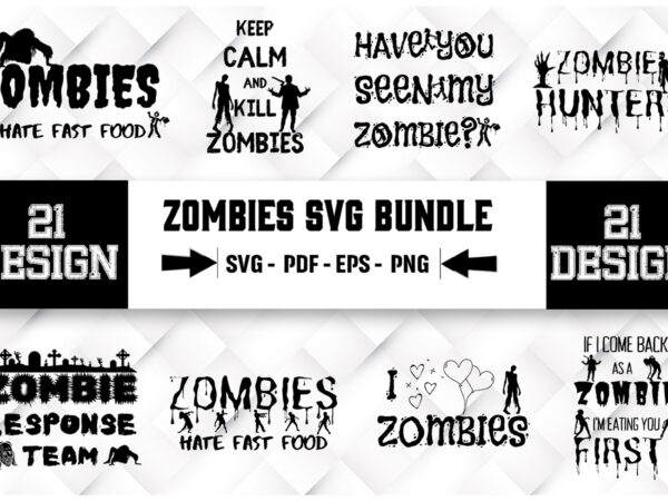 Zombies svg bundle t shirt graphic design