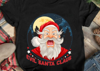 Evil Santa Claus SVG Cut File, Evil Santa Claus t-shirt design , Evil Santa Claus vector design, Evil Santa Claus christmas design.
