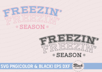 Retro Winter Quotes SVG Freezin’ Season