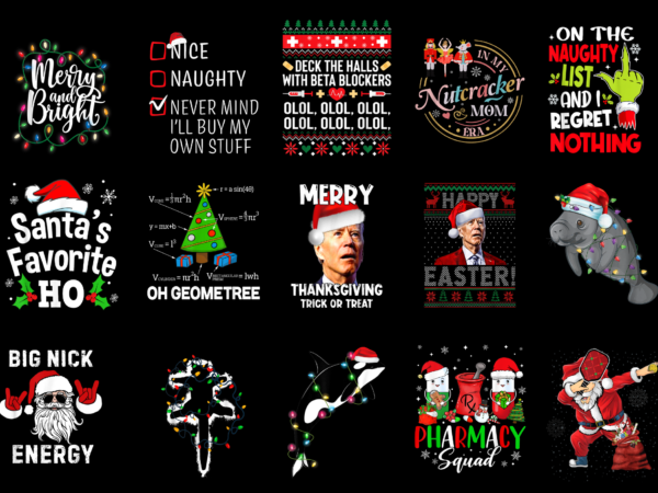 15 christmas shirt designs bundle for commercial use part 22, christmas t-shirt, christmas png file, christmas digital file, christmas gift,