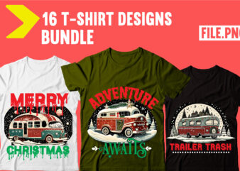 Christmas Camper T-shirt Bundle,Adventure tshirt mega bundle ,camping 16 tshirt design ,dear santa i want it all svg cut file , christmas t