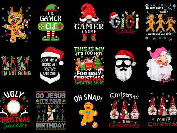 15 christmas shirt designs bundle for commercial use part 23, christmas t-shirt, christmas png file, christmas digital file, christmas gift,