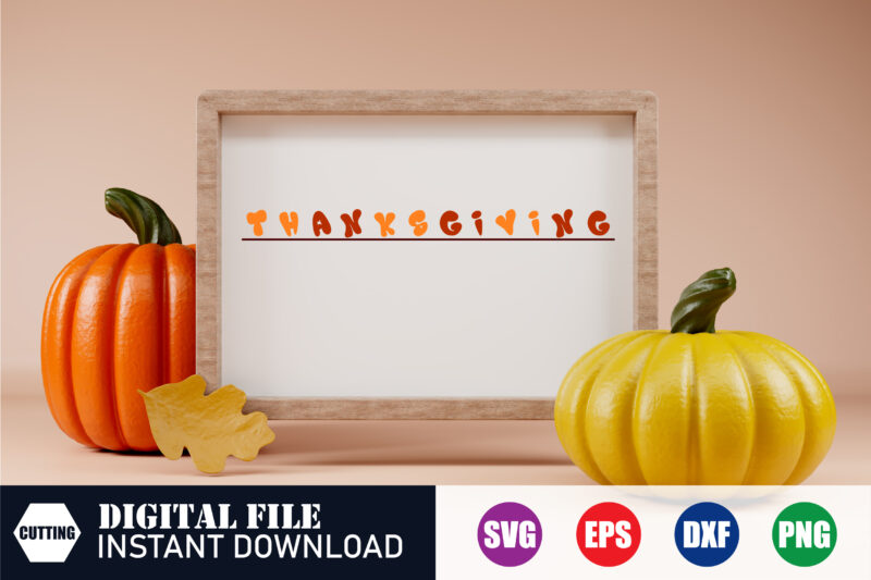 Thanksgiving turkey, Thanksgiving Design, Thanksgiving logo, Thanksgiving 2023, Thanksgiving day, svg design, funny design ,