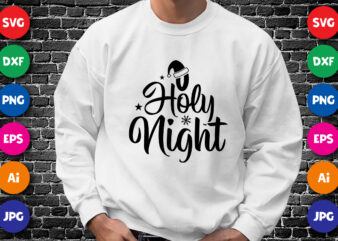 O holy night Christmas shirt design