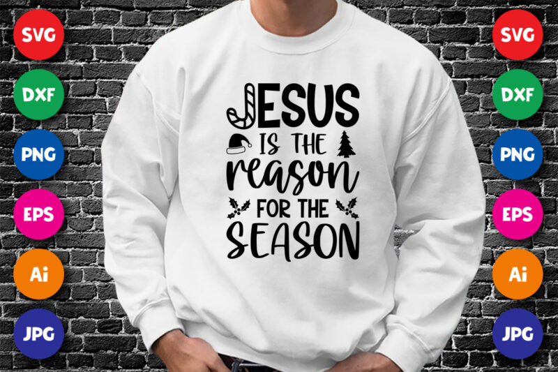 Jesus is the reason for the season