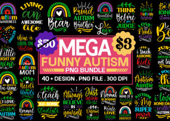 Funny Autism Svg Bundle ,Autism Svg Bundle, Autism Awareness Svg, Autism Quote Svg, Au-Some Svg, Autism Mom Svg, Puzzle Svg, Autism Ribbon S