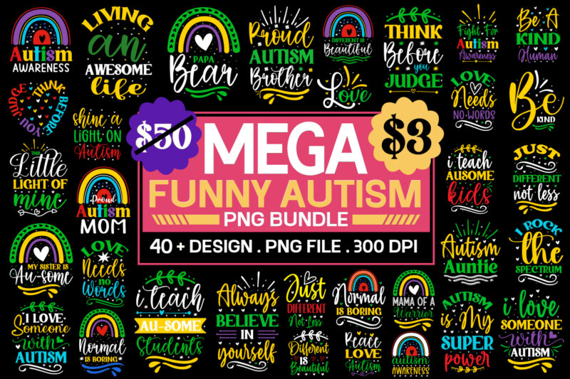 Funny Autism Svg Bundle ,Autism Svg Bundle, Autism Awareness Svg, Autism Quote Svg, Au-Some Svg, Autism Mom Svg, Puzzle Svg, Autism Ribbon S