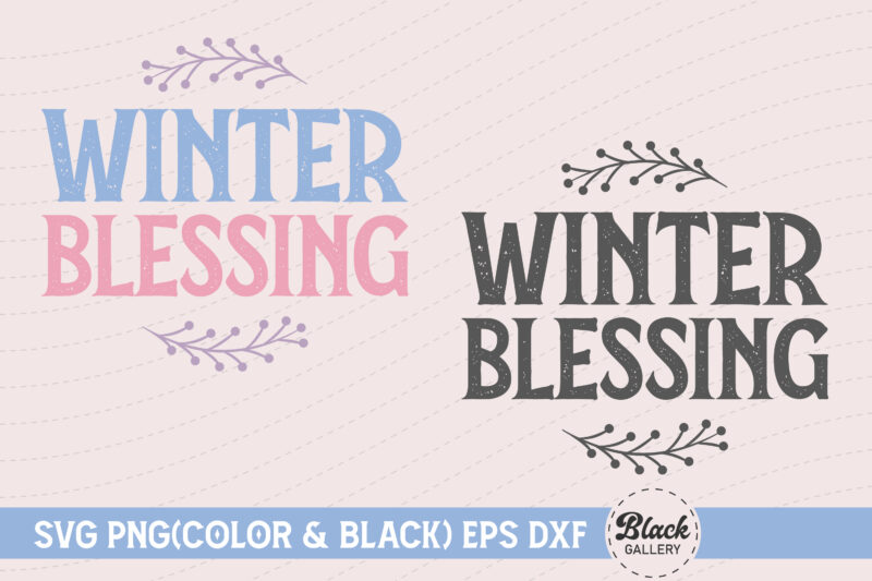 Winter Blessing Quotes SVG