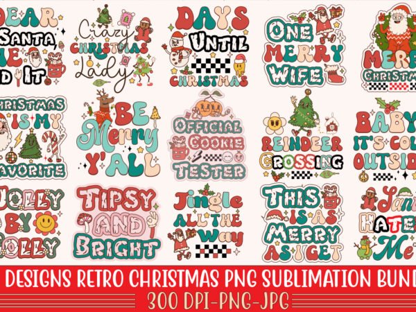 Retro christmas png sublimation bundle,20 designs,on sell design,big sell design,png bundle,christmas t-shirt designs