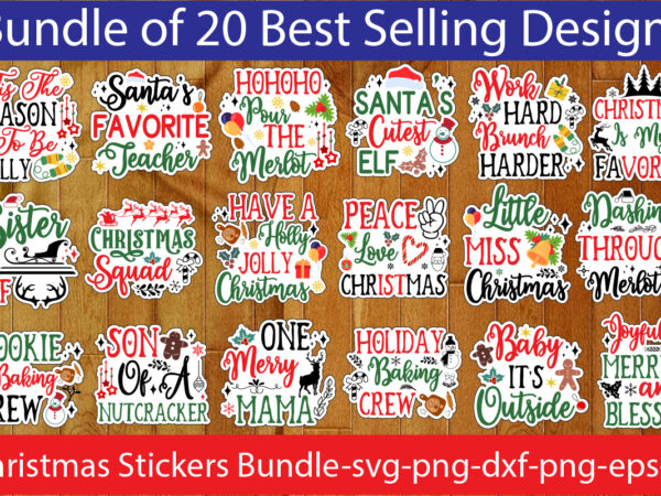 Christmas stickers bundle,christmas t-shirt bundle , on sell designs, big sell designs,christmas vector t-shirt design , santa vector t-shir
