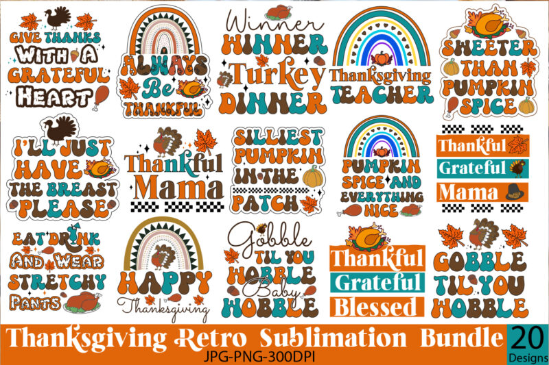 Thanksgiving T-shirt Bundle,20 Design,Retro Thanksgiving Bundle,Thanksgiving Sublimation Bundle Sublimation Bundle Retro, Thanksgiving Retro