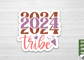 2024 tribe Stickers Design