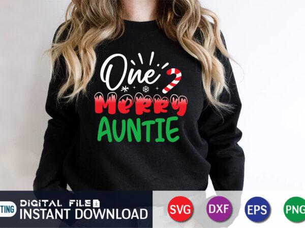 One merry auntie t-shirt
