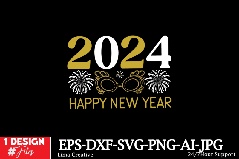 2024 Happy New Year SVG Cut File,New Year T-shirt Design