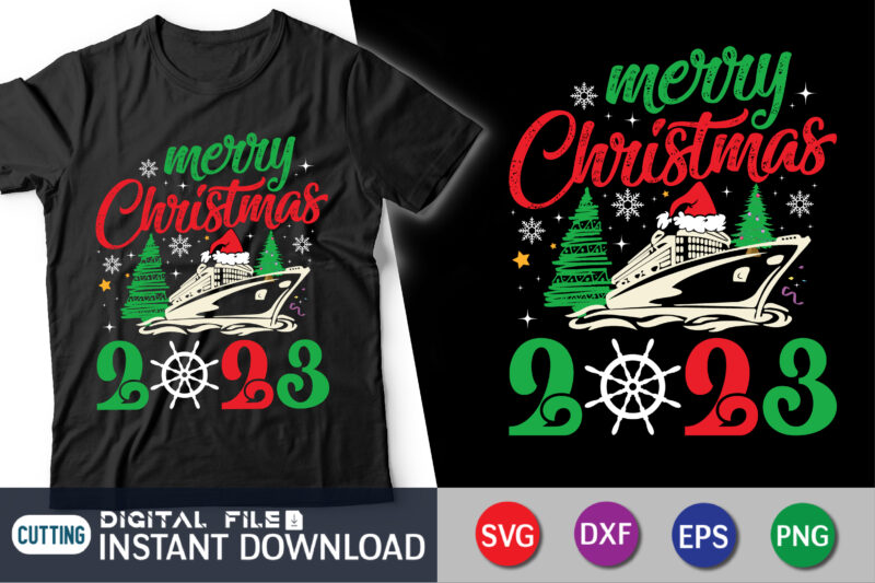 Merry Christmas 2023 cruise ship svg, cruise shirts svg, family christmas cruise shirt svg, xmas gifts, files cricut, svg t shirt vector