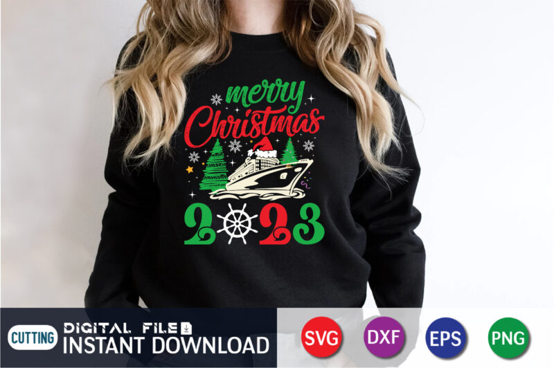 Merry Christmas 2023 cruise ship svg, cruise shirts svg, family christmas cruise shirt svg, xmas gifts, files cricut, svg t shirt vector