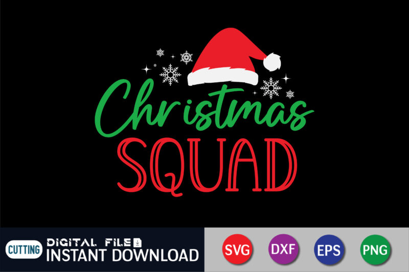 Christmas Squad Svg, Christmas Svg, Merry Christmas Svg, Santa Claus Svg, Kids Christmas Svg, Snowman Svg, Christmas Shirt Svg, Holiday Gift