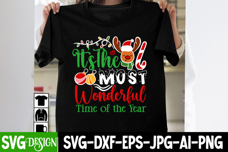 It’s The Most Wonderful Time of the Year T-Shirt Design, It’s The Most Wonderful Time of the Year Vector Design On Sale