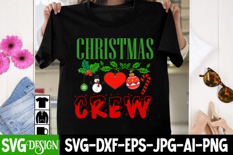Christmas Crew T-Shirt Design , Christmas Crew SVG Cut File , Christmas Coffee Drink Png, Christmas Sublimation Designs, Christmas png, Co