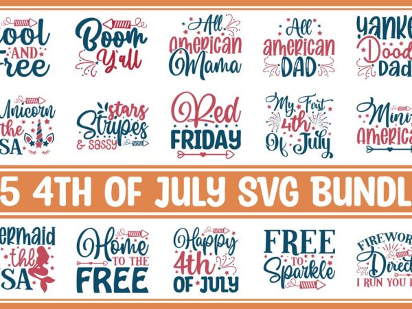 4th of july svg bundle