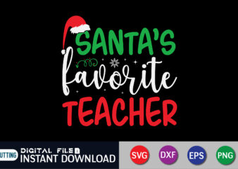 Santa’s Favorite Teacher Christmas Svg, Santa’s Favorite Svg, Favorite Teacher Svg, Santa Svg,Christmas Svg, Christmas Teacher Svg t shirt template vector