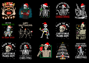 15 Skeleton Christmas Shirt Designs Bundle For Commercial Use Part 5, Skeleton Christmas T-shirt, Skeleton Christmas png file, Skeleton Chri