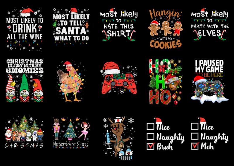 15 Christmas Shirt Designs Bundle For Commercial Use Part 11, Christmas T-shirt, Christmas png file, Christmas digital file, Christmas gift