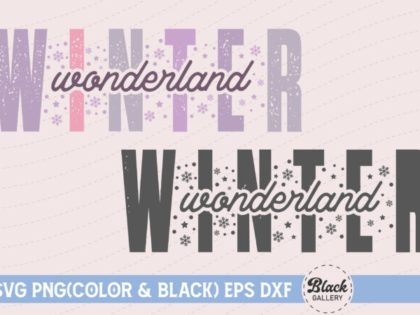 Winter wonderland quotes svg t shirt design for sale