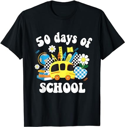50 days of school 50th day of school t-shirt