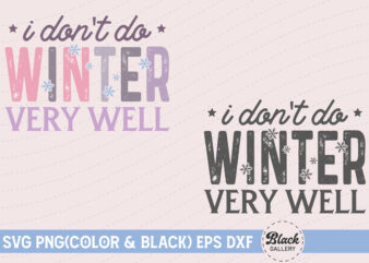 Retro Winter Very Well Quotes SVG