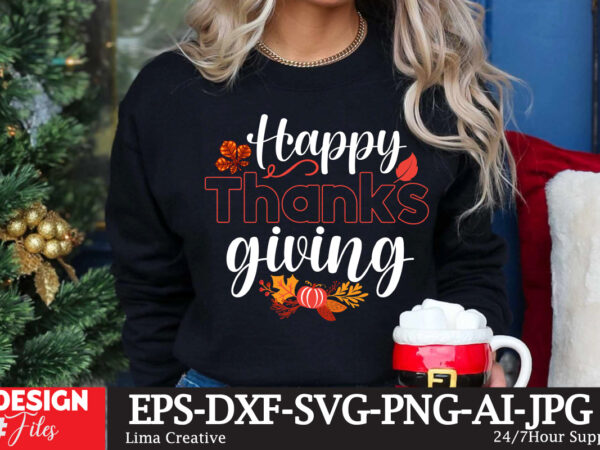 Happy thanksgiving t-shirt design ,thanksgiving t-shirt design