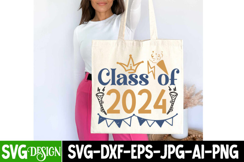 Class of 2024 T-Shirt Design, Class of 2024 Vector T-Shirt Design, Class of 2024 Sublimation Design Quotes, New Year T-Shirt Design On Sale