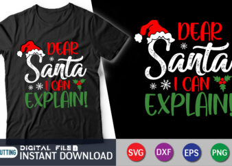 Dear Santa I Can Explain SVG Shirt, Cute Christmas svg, Kids Christmas svg, Santa svg, Funny Christmas svg, Christmas Cut File