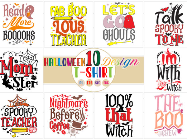 Halloween graphic for t shirt background, funny boooooks halloween quotes graphic, halloween spooky, halloween teacher tee greeting card say