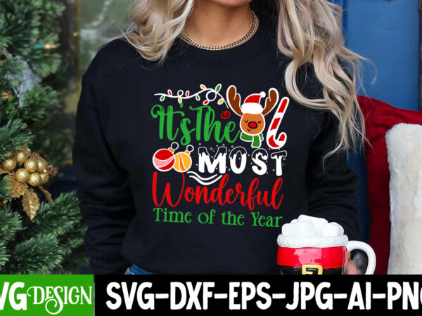 It’s the most wonderful time of the year t-shirt design, it’s the most wonderful time of the year vector design on sale