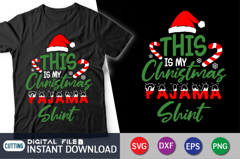 This Is My Christmas Pajama Shirt SVG, Family Christmas SVG, Funny Christmas Shirt Svg, Png, Svg Files For Cricut, Christmas Cut File