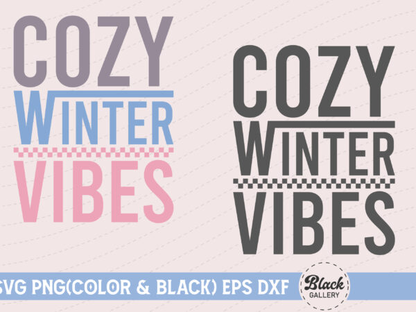 Retro cozy winter vibes quotes svg t shirt design online