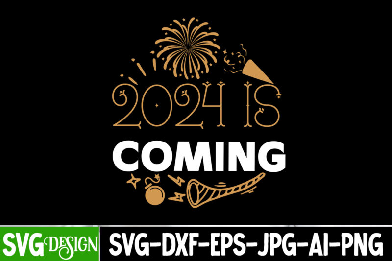 New Year SVG Bundle, New Year T-Shirt Design Bundle, New Year SVG Bundle,New Year T-Shirt Design, New Year SVG Bundle Quotes