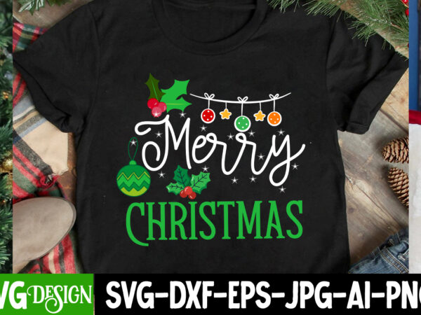 Merry christmas t-shirt design, merry christmas svg cut file, christmas svg,christmas sign, christmas sublimation , merry christmas,christma