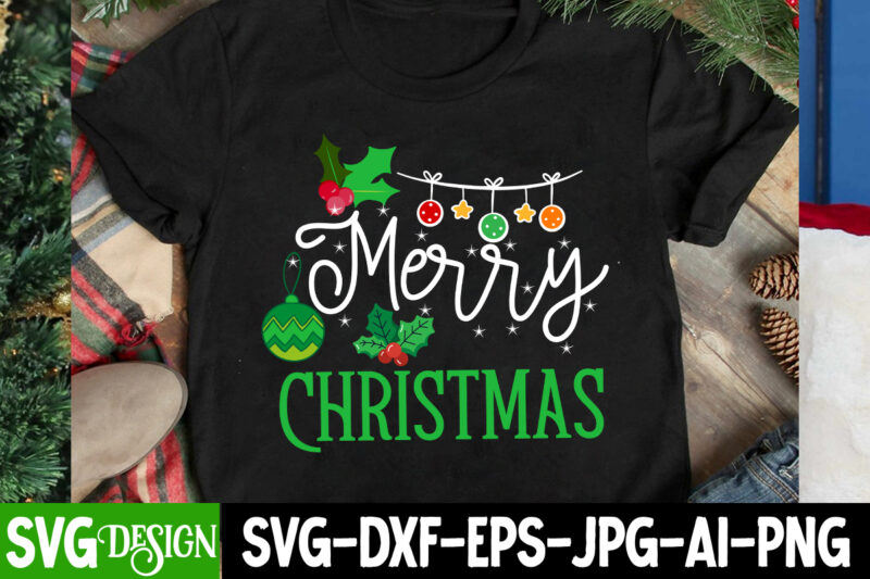 Merry Christmas T-Shirt Design, Merry Christmas SVG Cut File, Christmas SVG,Christmas Sign, Christmas Sublimation , Merry Christmas,Christma