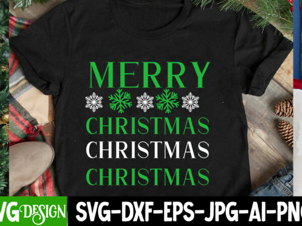 Merry christmas t-shirt design, merry christmas svg cut file, christmas svg,christmas sign, christmas sublimation , merry christmas,christma
