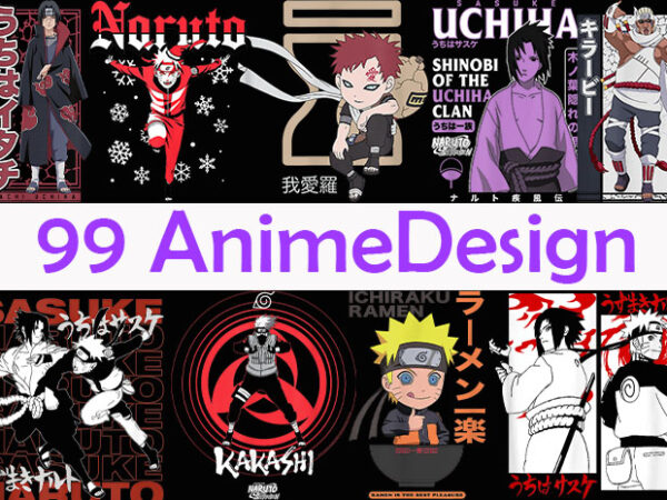 99 best selling naruto t-shirt design anime bundle part 2 for sale