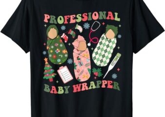 APDL Professional Baby Wrapper Funny Christmas NICU Nurse T-Shirt