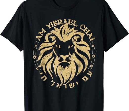 Am yisrael chai lion of zion t-shirt
