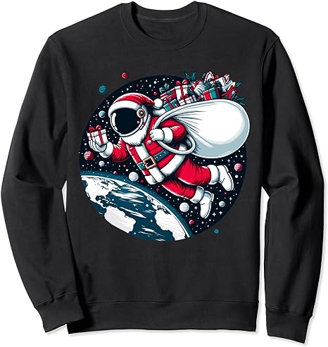 Astronaut Santa Claus Christmas In Space Funny Adventure Art Sweatshirt