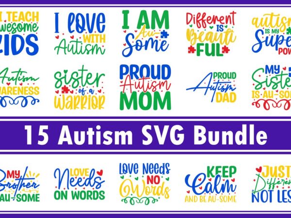 Autism svg bundle t shirt vector