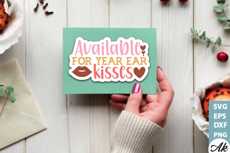 Available for year ear kisses Stickers Design